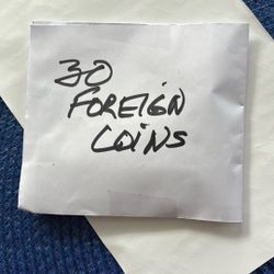 FOREIGN COINS. 30 Diff.  $10.00