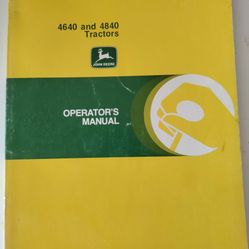 4640 And 4840 John Deere Operator's Manual 