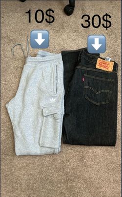 501 Jeans (30$), Adidas Sweats (10$)