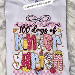 100 Days of Kindergarten custom made shirt 🎀✏️🚌