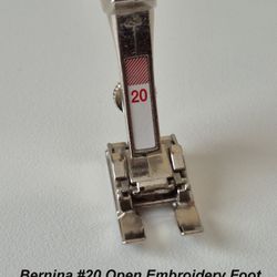 Bernina #20 Open Embroidery Foot