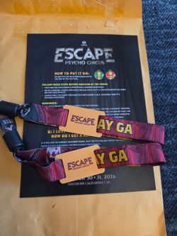 2 Escape GA wristbands/tickets
