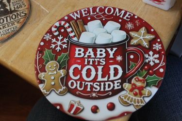 Baby It's Cold Outside 8" Aluminum Sign
