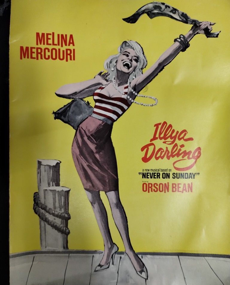 Vintage 1967 "ILLYA DARLING" Broadway Souvenir Program, Never On Sunday, Melina Mercouri/Orson Bean