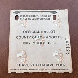 11/8/88 Official Presidential Ballot County of Los Angeles Ticket Stub