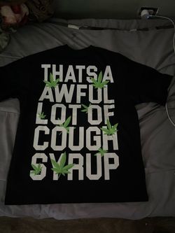 cough syrup shirt