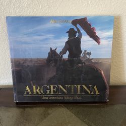 Argentina - Una Aventura Fotografica  Spanish Edition 