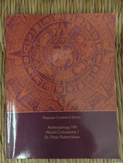 Anthropology 140 World Civilizations I