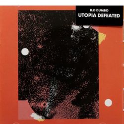 DUMBO, DD - UTOPIA DEFEATED cd New