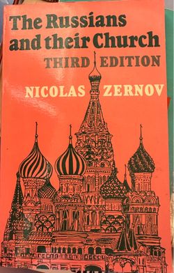 The Russians and Their Church (Third Edition) - Nicolas Zernov