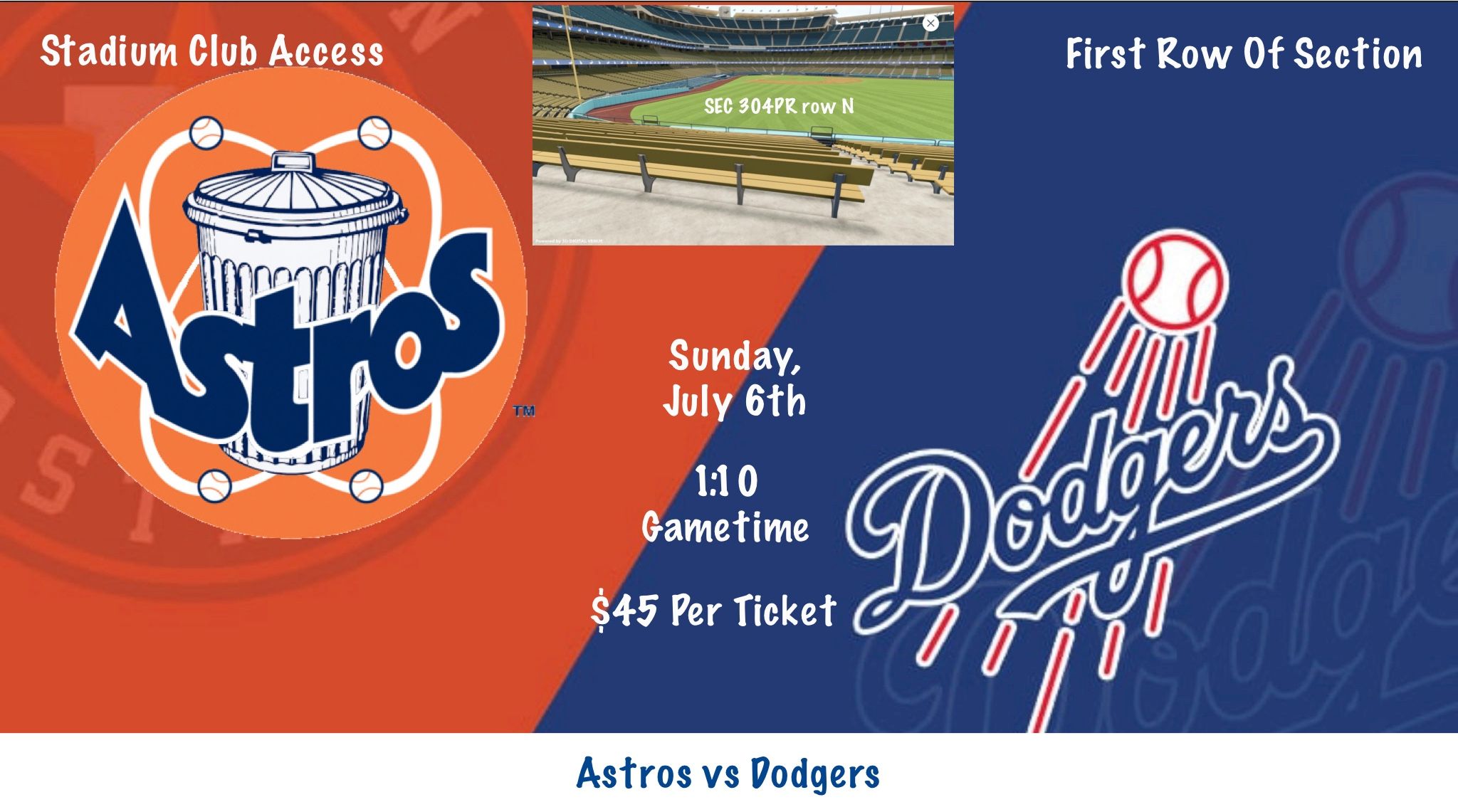 7/6 - Los Angeles Dodgers Vs Houston Astros Tickets @ Dodger Stadium