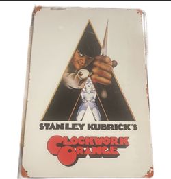 Clockwork Orange Metal Tin Sign 8”x 12”
