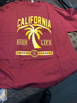 California high life shirt