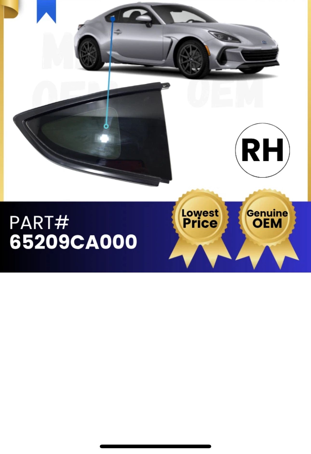 *NEW* OEM 2013-2020 SUBARU BRZ - PASSENGER RIGHT REAR QUARTER GLASS 65209CA000