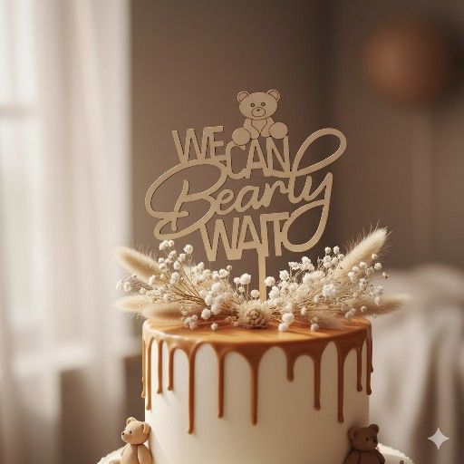 Cake Topper Wooden Natural 'we Can Bearly Wait'