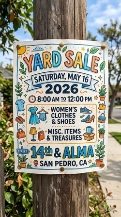 YARDSALE 9am-12pm 14th & Alma SAN PEDRO
