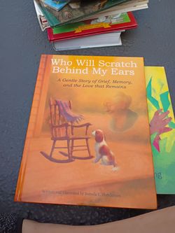Who Will Scratch Behind My Ears Hardcover Book