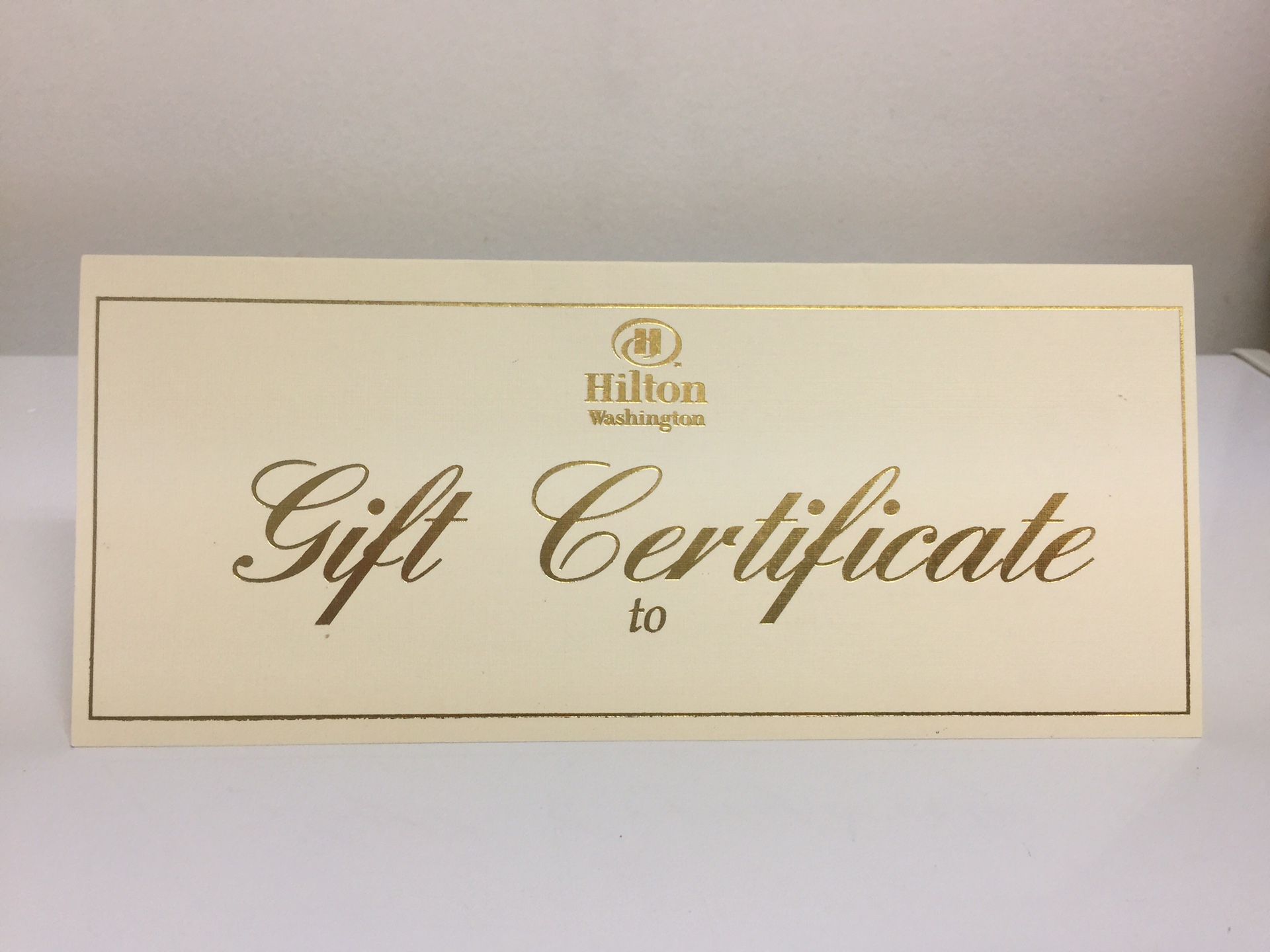 Washington Hilton gift certificate