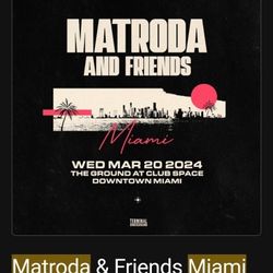 Matroda / Afterlife Tickets - Ultra Miami