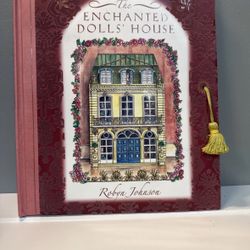 The Enchanted Dolls’ House Pop-Up Book – Robyn Johnson, 2006