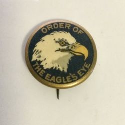 Antique Rare Early 1900’s Fraternal Order Of The Eagle’s Back Pin