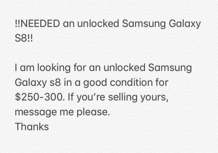 Needed an unlocked Samsung galaxy s8