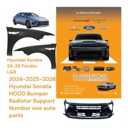 Hyundai Sonata 24-26 Fender L&R  10055 Belknap Rd, Sugar Land, TX 77498  The above prices are subject to applicable taxes 832**597**0840