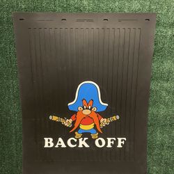 Yosemite Sam Tractor Trailer Diesel Mud flap Semi Back Off Truck Mud Flap24”x30”