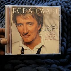 It Had To Be You The Great American Songbook By Rod Stewart