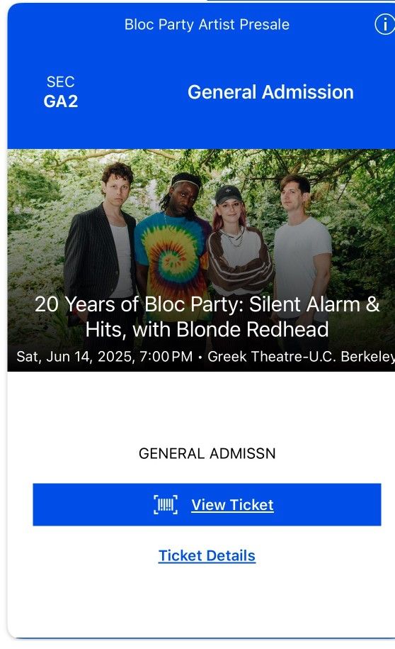 Bloc Party GA Ticket