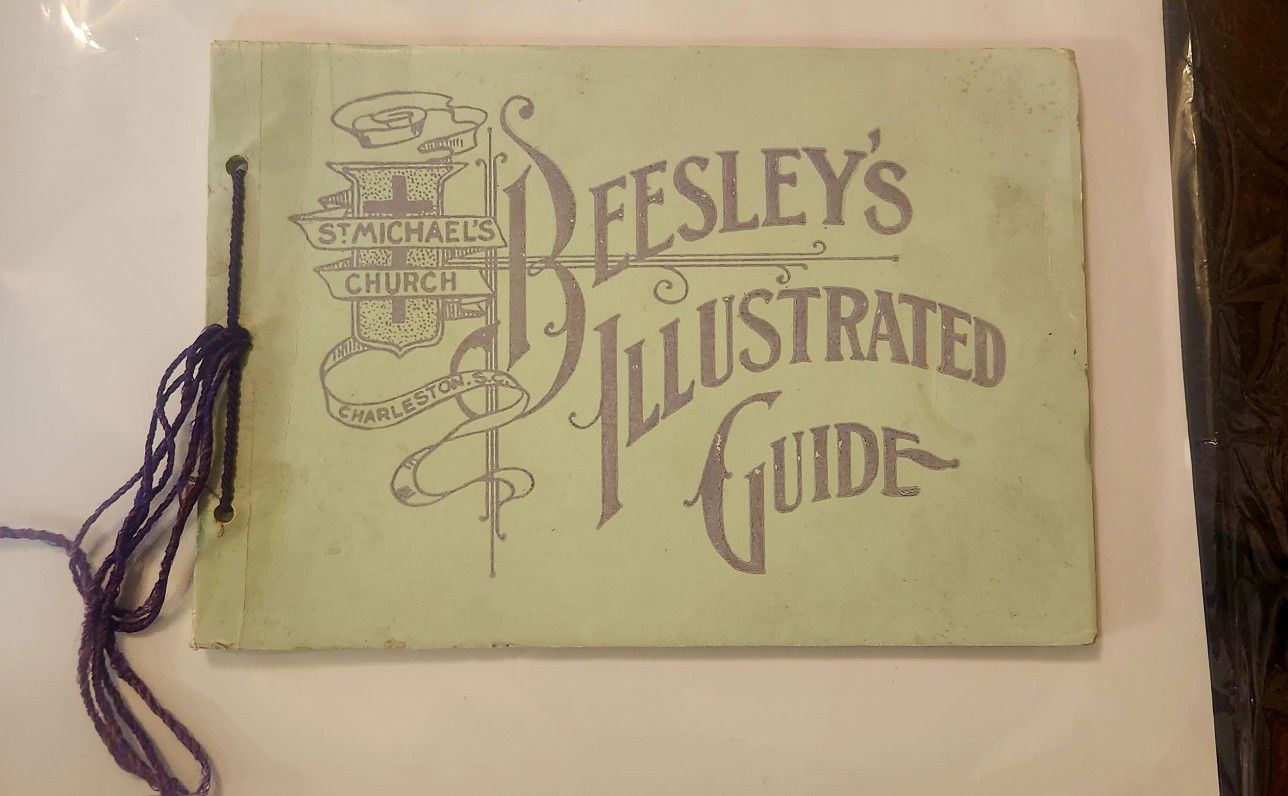 1908 Beesley's Illustrated Guide To St. Michael's Church Charleston 