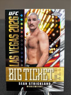 2026 Topps Chrome UFC Sean Strickland Big Ticket #BT-14