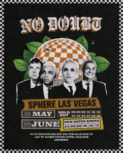NO DOUBT (Tonight 5/21 @The Sphere) 2 Tix