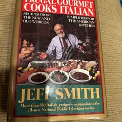 The Frugal Gourmet Cooks Italian by Jeff Smith-Hardcover