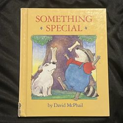 Something Special by David McPhail (1988, Hardcover Book)