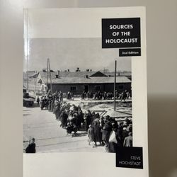 Sources of The Holocaust (3rd edition) By Steve Hochstadt