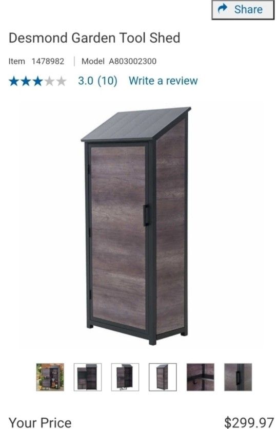 Desmond tool shed 30 in. x 18 in. x 72 in. $150 each