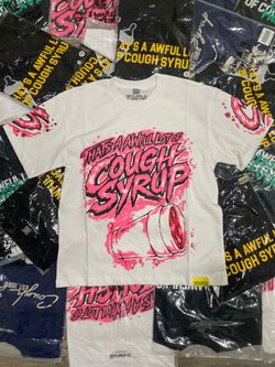 Awful lot of caugh syrup shirt