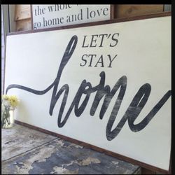 Let’s Stay Home Wood Sign