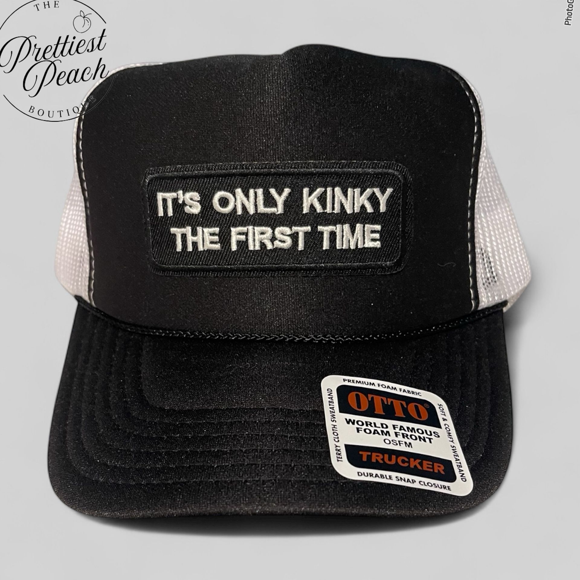 New! β Itβs Only Kinky The First Timeβ Black Trucker Hat