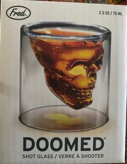 Fred Doomed Shot Glass