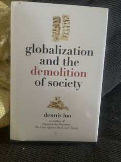 Globalization And The Demolition Of Society