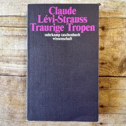 Traurige Tropen by Claude Lévi-Strauss German Edition Suhrkamp stw