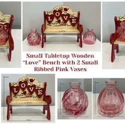 Small Tabletop Wooden “Love” Bench with 2 Small Ribbed Pink Vases