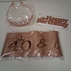 NEW "40 and Fabulous" 40th birthday rose gold tiara, sash and cake topper $5 FIRM