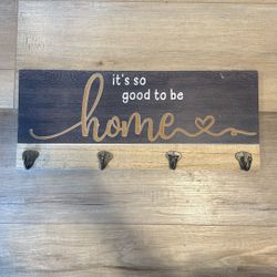 “It’s So Good to Be Home” Wall Sign with 4 Hooks