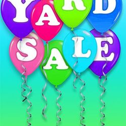 YARD SALE THIS SAT 3/7 8:30a-12p