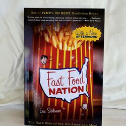 Fast Food Nation by Eric Schlosser 