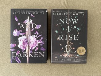 First Editions! And I Darken & Now I Rise (Signed) by Kiersten White.
