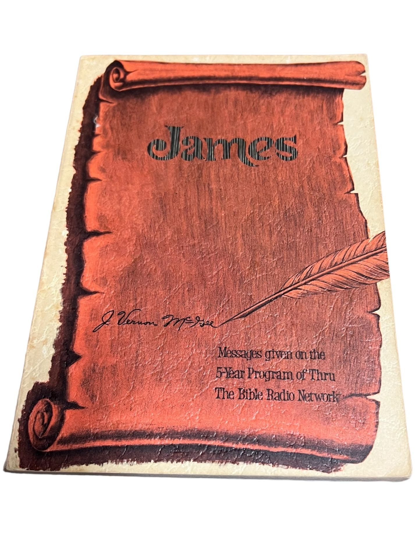 James (Messages Given on the 5-Year Program.. by J. Vernon McGee This paperback book, titled "James (Messages Given on the 5-Year Program.. by J. Vern